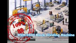 RSM-3500 Block Dividing Machine